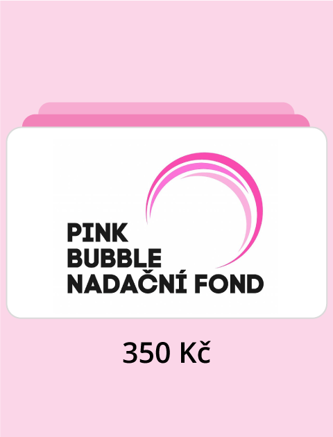 Darovat 350 Kč Nadačnímu fondu PINK BUBBLE