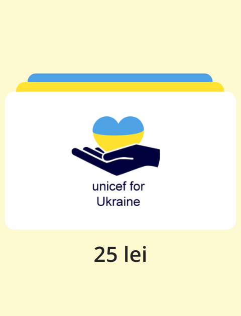 Donație UNICEF - Donează pentru Ucraina 25 lei