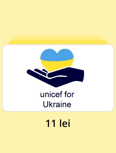 Donație UNICEF - Donează pentru Ucraina 11 lei