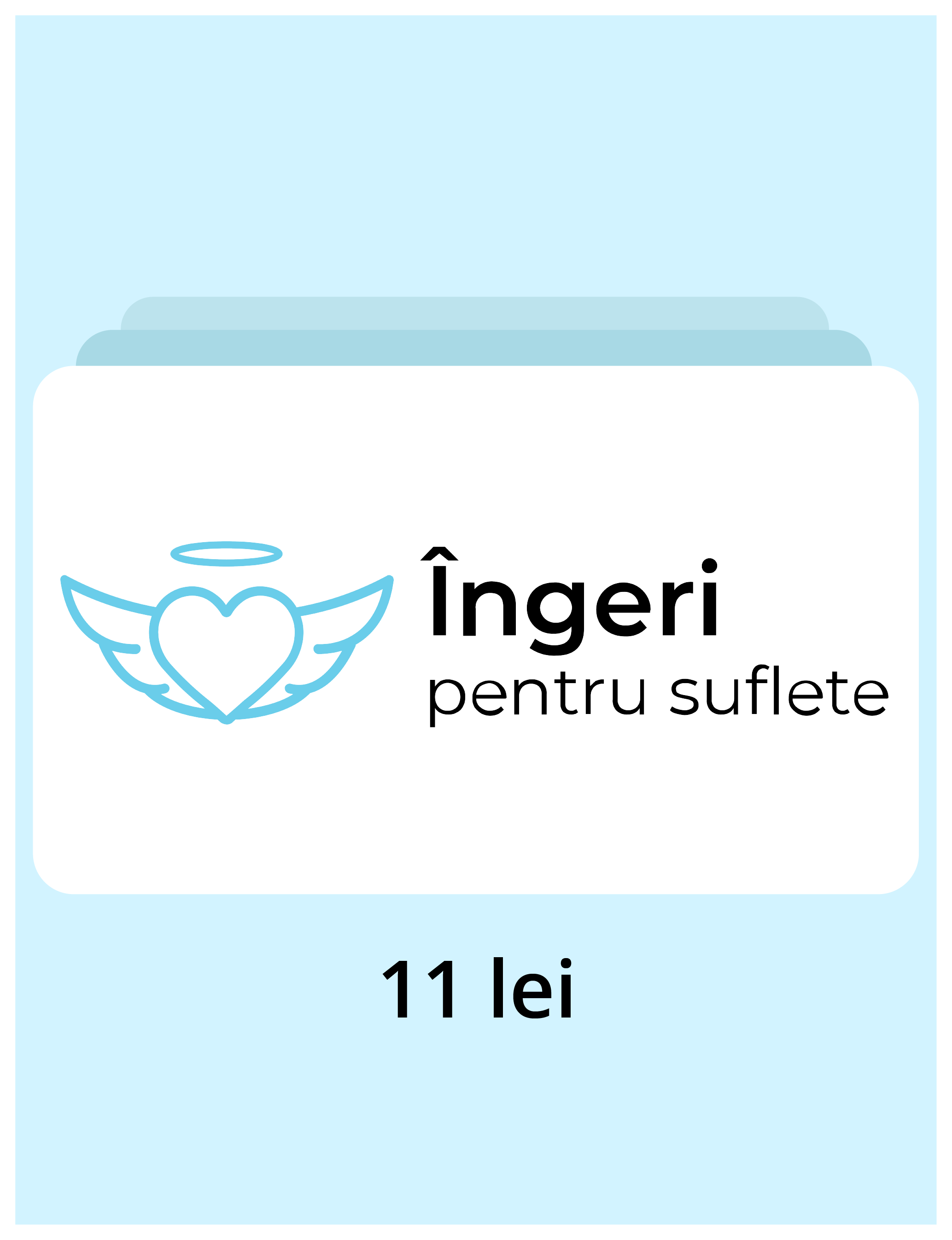 Donație Îngeri pentru Suflete 11 lei